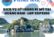 Dịch vụ gửi hàng đi Mỹ tại Quảng Nam