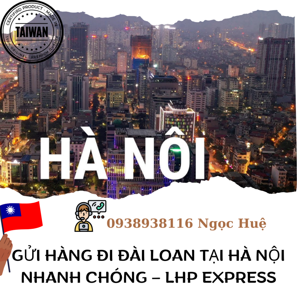 gui-hang-di-dai-loan-tai-ha-noi-nhanh-chong-lhp-express