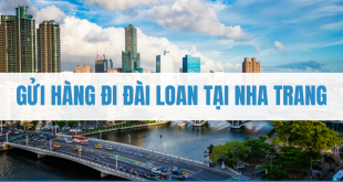 Gửi hàng đi Đài Loan tại Nha Trang
